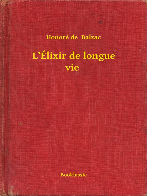 Title details for L'Élixir de longue vie by Honoré de  Balzac - Available